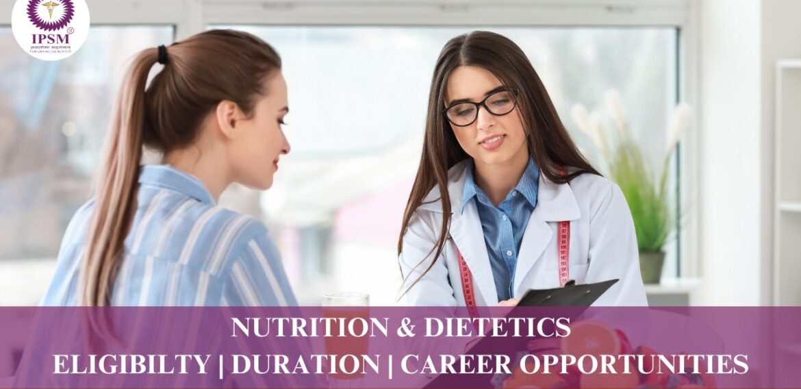 Diploma in Nutrition and Dietetics at IPSM