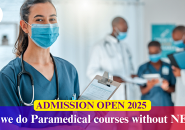 Can We Do Paramedical Courses Without NEET?