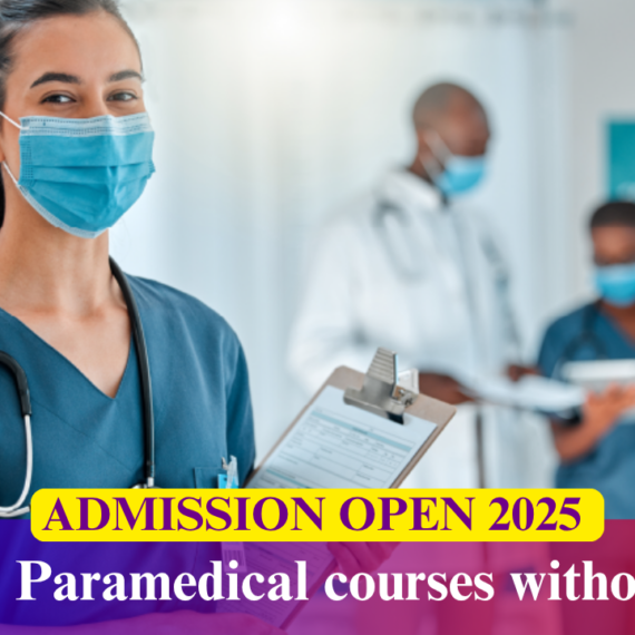 Can We Do Paramedical Courses Without NEET?