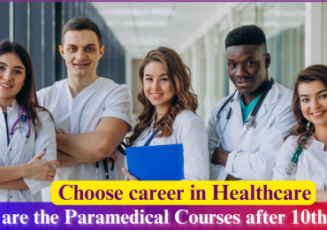 What are Paramedical courses after 10th / 12th?